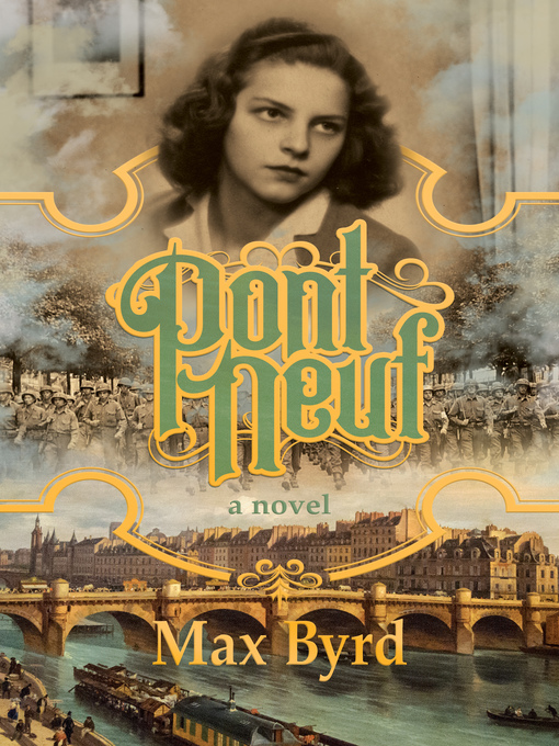 Title details for Pont Neuf by Max Byrd - Available